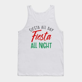 Siesta All Day, Fiesta All Night Tank Top